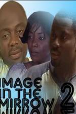 Watch Image In The Mirror 2 Vumoo