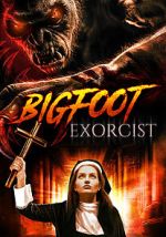 Watch Bigfoot Exorcist Vumoo
