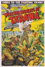 Watch With the Marines at Tarawa Vumoo