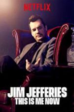 Watch Jim Jefferies: This Is Me Now Vumoo