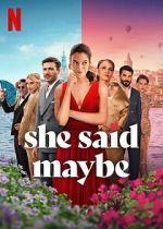 Watch She Said Maybe Vumoo