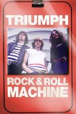 Watch Triumph: Rock & Roll Machine Vumoo