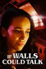 Watch If Walls Could Talk Vumoo
