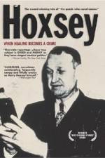 Watch Hoxsey How Healing Becomes a Crime Vumoo