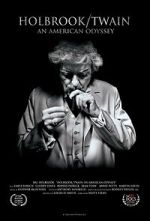 Watch Holbrook/Twain: An American Odyssey Vumoo