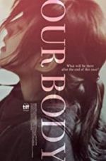 Watch Our Body Vumoo