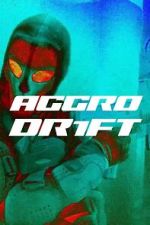 Watch Aggro Dr1ft Vumoo
