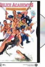 Watch Police Academy 5: Assignment: Miami Beach Vumoo