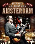 Watch Beth Hart and Joe Bonamassa - Live in Amsterdam Vumoo