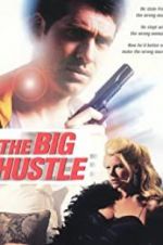 Watch The Big Hustle Vumoo