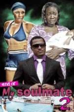 Watch End Of Soul Mate 2 Vumoo