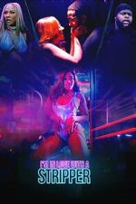 Watch I'm in Love with A Stripper Vumoo