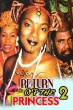 Watch Return of the Princess 2 Vumoo
