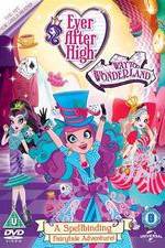 Watch Ever After High: Way Too Wonderland Vumoo