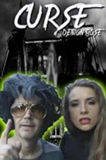 Watch The Curse of Denton Rose Vumoo