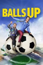 Watch Balls Up Vumoo