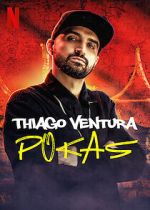 Watch Thiago Ventura: Pokas (TV Special 2020) Vumoo