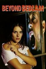 Watch Beyond Bedlam Vumoo
