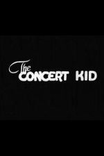 Watch The Concert Kid Vumoo