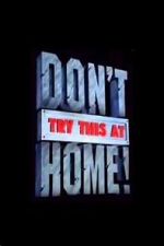 Watch Don\'t Try This at Home! Vumoo