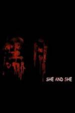 Watch She and She Vumoo