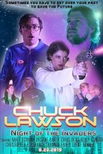 Watch Chuck Lawson and the Night of the Invaders Vumoo