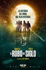 Watch The Heist of the Century Vumoo