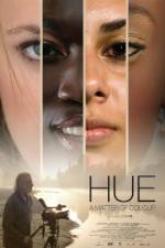 Watch Hue A Matter of Colour Vumoo
