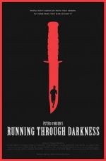 Watch Running Through Darkness Vumoo