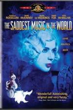 Watch The Saddest Music in the World Vumoo