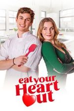 Watch Eat Your Heart Out Vumoo