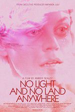 Watch No Light and No Land Anywhere Vumoo