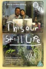 Watch Louyre This Our Still Life Vumoo