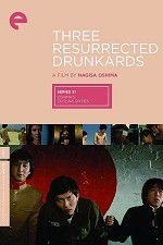 Watch Three Resurrected Drunkards Vumoo