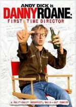 Watch Danny Roane: First Time Director Vumoo