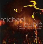 Watch Michael Bublé Meets Madison Square Garden Vumoo