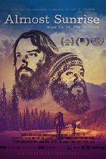 Watch Almost Sunrise Vumoo