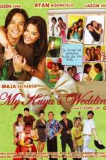 Watch My Kuya's Wedding Vumoo