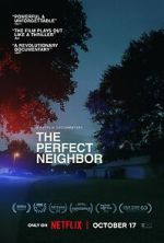 Watch The Perfect Neighbor Vumoo