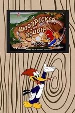 Watch Woodpecker in the Rough (Short 1952) Vumoo