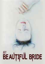 Watch My Beautiful Bride Vumoo