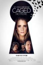 Watch Caged No More Vumoo
