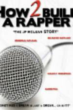 Watch How 2 Build a Rapper Vumoo