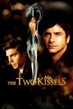 Watch The Two Mr. Kissels Vumoo