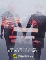 Watch The Disappearance of the Millbrook Twins Vumoo