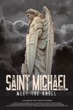 Watch Saint Michael: Meet the Angel Vumoo