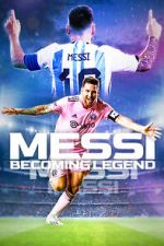 Watch Messi: Becoming Legend Vumoo