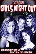 Watch Creepy Tales: Girls Night Out Vumoo