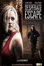 Watch Desperate Escape Vumoo