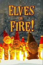 Watch Elves on Fire! Vumoo